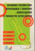 Warunki techniczne wykonania i odbioru rurociągów z tworzyw sztucznych