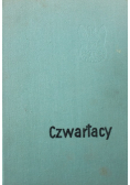 Czwartacy wspomnienia byłych żołnierzy
