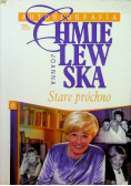 Chmielewska Autobiografia Stare próchno