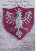 Cztery królowe Jagiełłowe