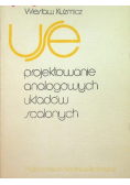 Projektowanie analogowych układów scalonych
