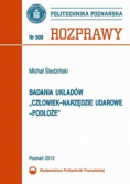 Badania układów człowiek narzędzie udarowe podłoże