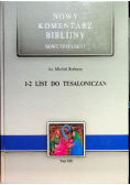 Nowy komentarz biblijny tom XIII 1 - 2 List do Tesaloniczan