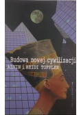 Budowa nowej cywilizacji