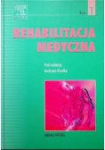 Rehabilitacja medyczna Tom 2