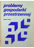 Problemy gospodarki przestrzennej