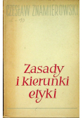 Zasady i kierunki etyki