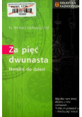 Za pięć dwunasta homilie dla dzieci