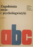 Zagadnienia socjo - i psycholingwistyki