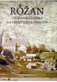 Różan i ziemia różańska na przestrzeni wieków