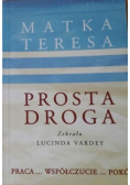 Matka Teresa Prosta droga