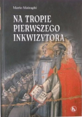 Na tropie pierwszego inkwizytora