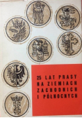 25 lat prasy na ziemiach zachodnich