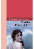Pericles, Prince of Tyre