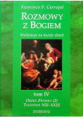 Rozmowy z Bogiem Medytacje na każdy dzień Tom IV