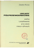 Układy półprzewodnikowe analiza i projektowanie przy użyciu  maszyn cyfrowych