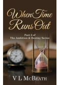 When Time Runs Out