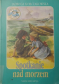 Spotkanie nad morzem