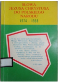 Słowa Jezusa Chrystusa do polskiego narodu 1974 1988