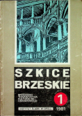 Szkice Brzeskie  1