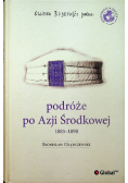 Podróże po Azji Środkowej 1885 - 1890