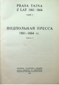 Prasa tajna z lat 1861 - 1864 część 3