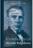 Kronika życia Michała Bułgakowa