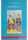 Podzielone Ja Psychologia
