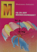 Co to jest różniczkowanie