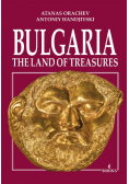 Bulgaria The land of treasures