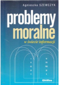 Problemy moralne w świecie informacji