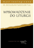 Myśl teologiczna Wprowadzenie do liturgii