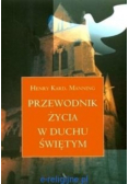 Przewodnik życia w duchu świętym