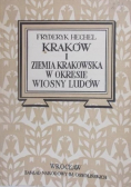 Kraków i Ziemia Krakowska w Okresie Wiosny Ludów 1950 r.