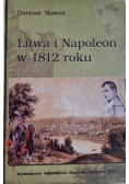 Litwa i Napoleon w 1812 roku