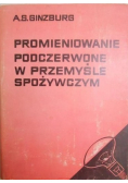 Promieniowanie podczerwone w przemyśle spożywczym