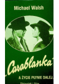 Casablanka A życie płynie dalej