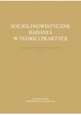 Socjolingwistyczne badania w teorii i praktyce Tom 5
