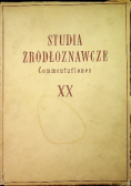 Studia Źródłoznawcze Commentationes Tom XX