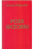 Poza wczoraj wspomnienia