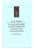 O socjalizmie, stańczykach i polityce