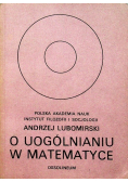 O Uogólnianiu w matematyce