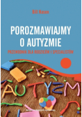 Porozmawiajmy o autyzmie