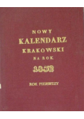 Nowy Kalendarz Krakowski reprint z 1832 r