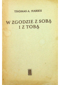 W zgodzie z sobą i z tobą