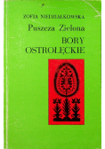 Puszcza Zielona Bory Ostrołęckie