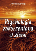 Psychologia zakorzeniona w ziemi