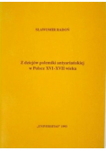 Z dziejów polemiki antyariańskiej w Polsce XVI - XVII wieku