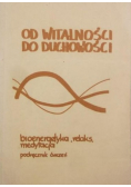 Od witalności do duchowości
