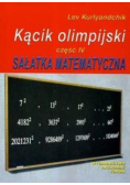 Kącik olimpijski Część IV Sałatka matematyczna